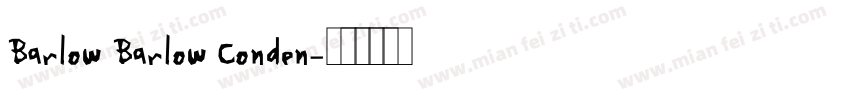 Barlow Barlow Conden字体转换
